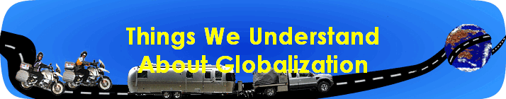 Things We Understand
About Globalization